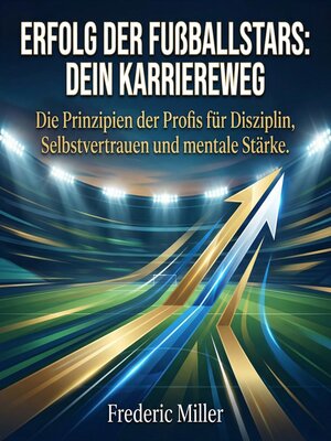 cover image of Erfolg der Fußballstars--Dein Karriereweg